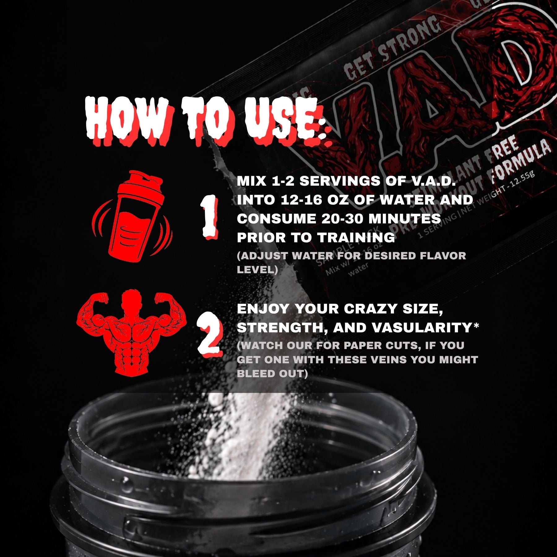 Instructional graphic for V.A.D. on how to take the product